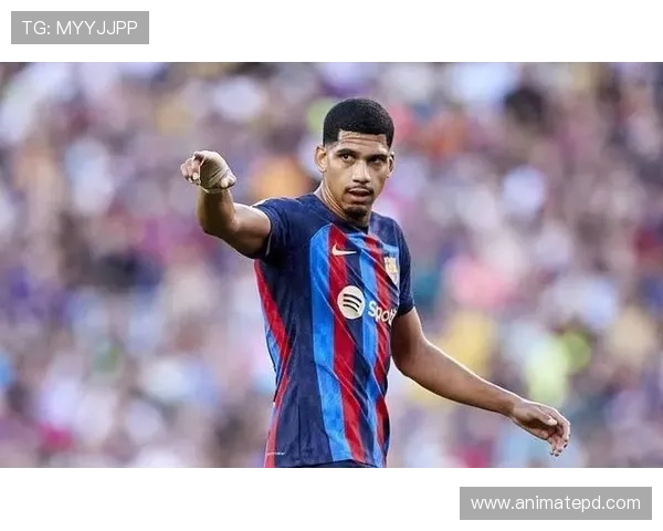 巴萨客战赫罗纳阿劳霍领衔孔德轮休